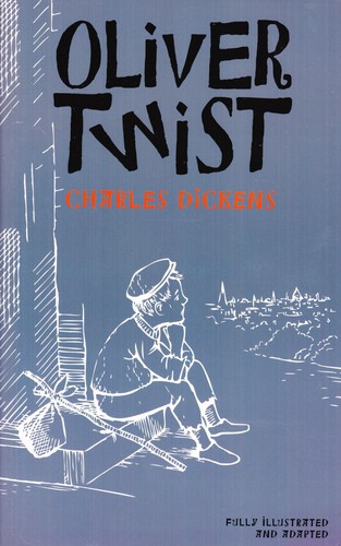 Charles Dickens: Oliver Twist (2013, Dalmatian Press)
