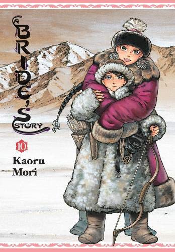 Kaoru Mori: A Bride's Story, Vol. 10 (2018, Yen Press)