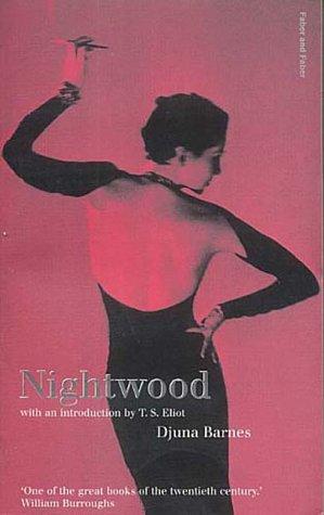 Djuna Barnes: Nightwood (Paperback, 1936, Faber)