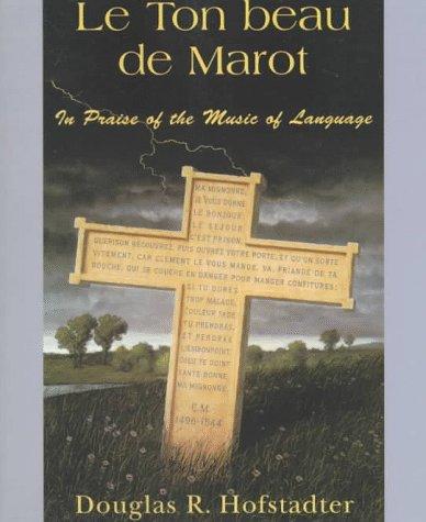 Le Ton Beau De Marot (1998, Basic Books)