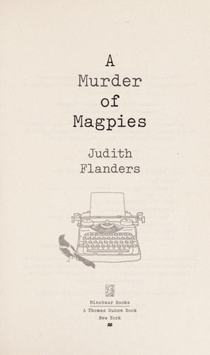 Judith Flanders: A murder of magpies (2015)