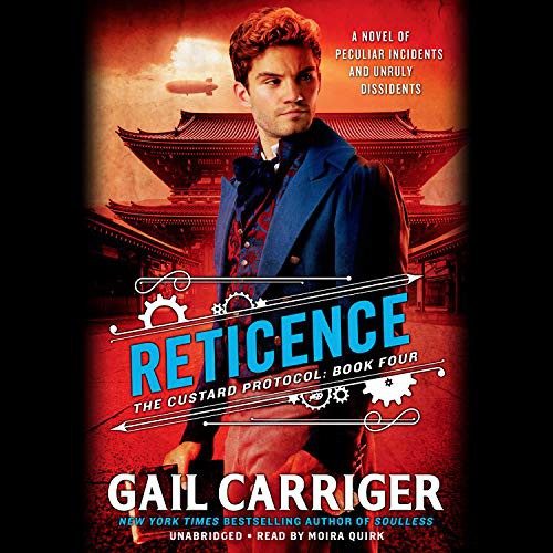 Gail Carriger: Reticence (2019, Orbit)