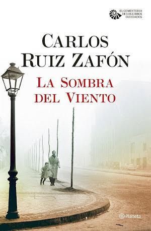 Carlos Ruiz Zafón: La Sombra del Viento (Spanish language)