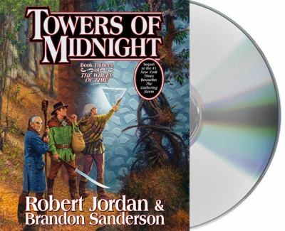 Robert Jordan, Brandon Sanderson, Michael Kramer, Kate Reading: Towers of midnight (AudiobookFormat, 2010, MacMillan Audio)