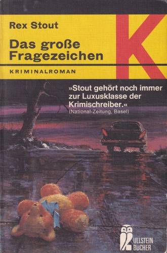 Rex Stout: Das große Fragezeichen (German language, 1977, Ullstein)