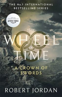 Robert Jordan: Crown of Swords (2021, Little, Brown Book Group Limited)