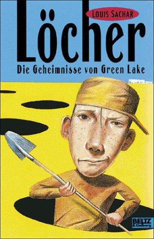 Louis Sachar: Löcher (Hardcover, German language, 2000, Beltz)