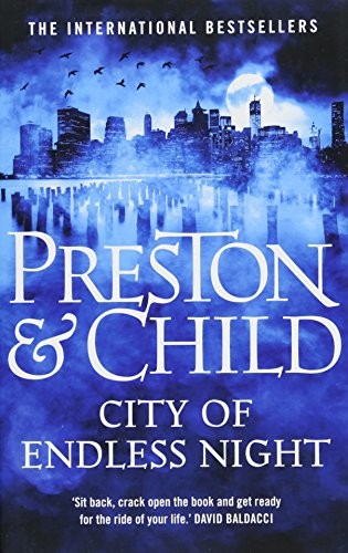 Douglas Preston: City of Endless Night (Agent Pendergast) (2018, Head of Zeus)