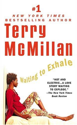 Terry McMillan: Waiting to Exhale (2005, Signet)