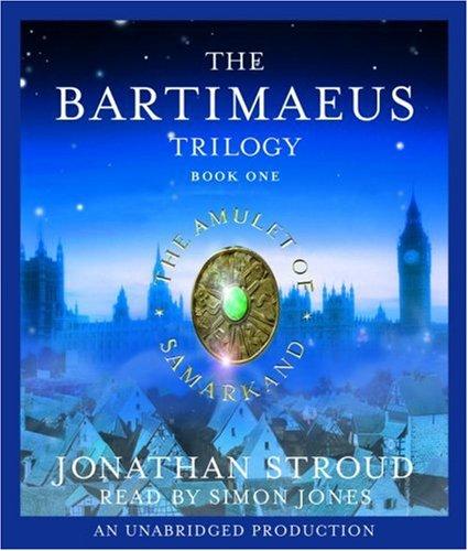 Jonathan Stroud: The Bartimaeus Trilogy, Book One (AudiobookFormat, 2007, Listening Library (Audio))