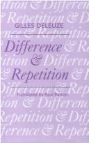Gilles Deleuze: Difference and repetition (1994, Athlone Press)
