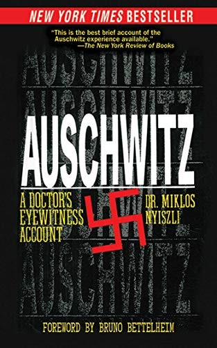 Miklós Nyiszli: Auschwitz (Hardcover, 2011, Arcade)