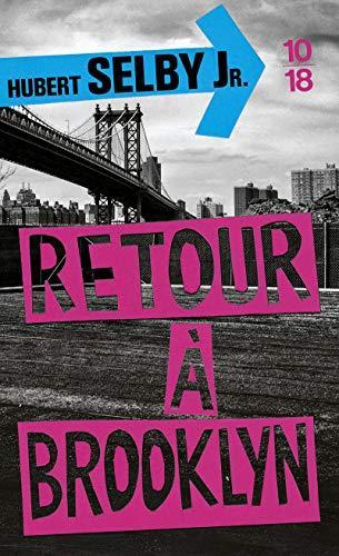 Hubert Selby, Jr.: Retour à Brooklyn (French language, 2009)