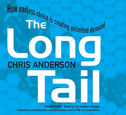 Chris Anderson: Long Tail (AudiobookFormat, 2007, Random House Audiobooks)