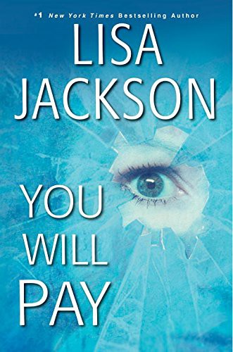 Lisa Jackson: You Will Pay (Paperback, 2017, Kensington)