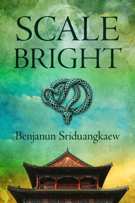 Benjanun Sriduangkaew: Scale-bright (2014)
