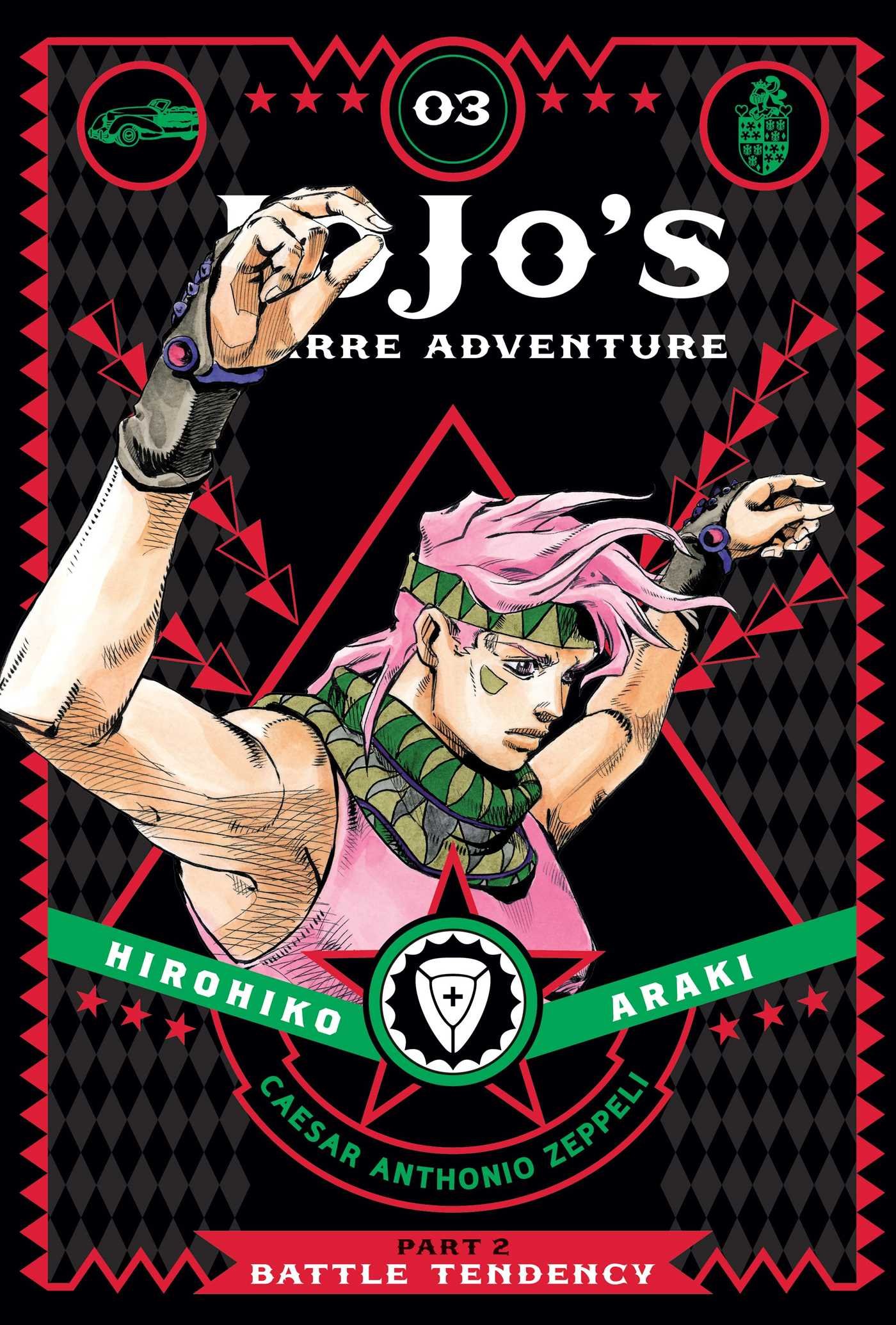 Hirohiko Araki: JoJo's Bizarre Adventure: Part 2--Battle Tendency, Vol. 3 (2016)