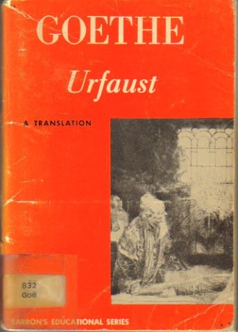 Johann Wolfgang von Goethe, Douglas M. Scott: Urfaust (Paperback, 1958, Barron's Educational Series)