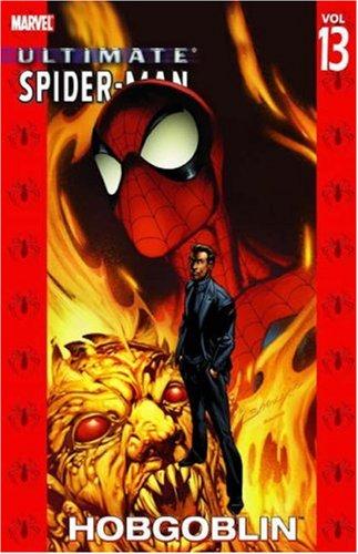 Brian Michael Bendis: Ultimate Spider-Man. (2005, Marvel Comics)