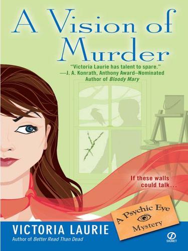 Victoria Laurie: A Vision of Murder (EBook, 2009, Penguin USA, Inc.)