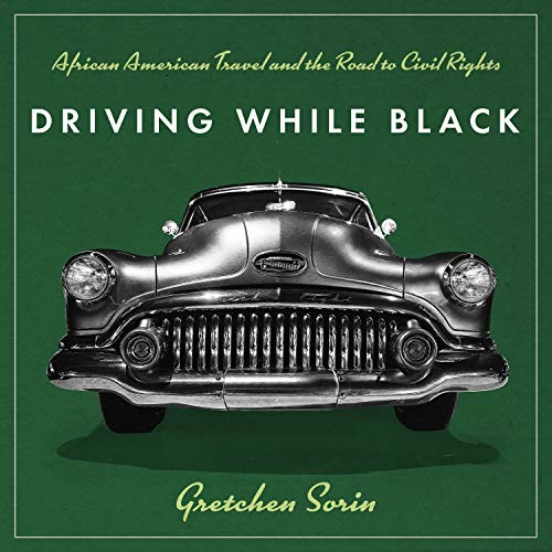 Janina Edwards, Gretchen Sorin: Driving While Black (AudiobookFormat, 2020, HighBridge Audio)
