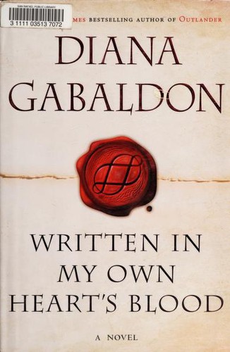 Diana Gabaldon: Written in My Own Heart's Blood (Hardcover, 2014)