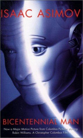 Isaac Asimov: Bicentennial Man (Paperback, 2000, Gollancz)