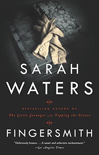 Sarah Waters: Fingersmith (2019, McClelland & Stewart)