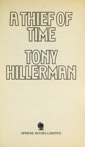 Tony Hillerman: A thief of time. (1990, Sphere)