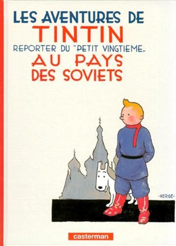 Hergé: Au pays des Soviets (Tintin, #1) (French language)