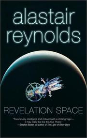 Alastair Reynolds: Revelation space (2001, Ace Books)