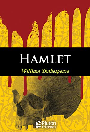 WILLIAM SHAKESPEARE: HAMLET (Paperback, 2017, Plutón Ediciones)