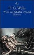 H. G. Wells: Wenn der Schläfer erwacht. (Paperback, German language, 2003, Dtv)