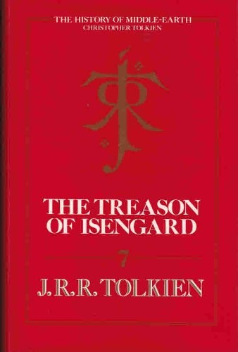 J.R.R. Tolkien: The treason of Isengard (1989, Unwin Hyman)