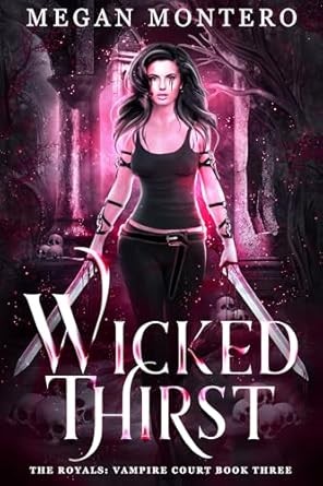 Megan Montero: Wicked Thirst (EBook, Leo Press)