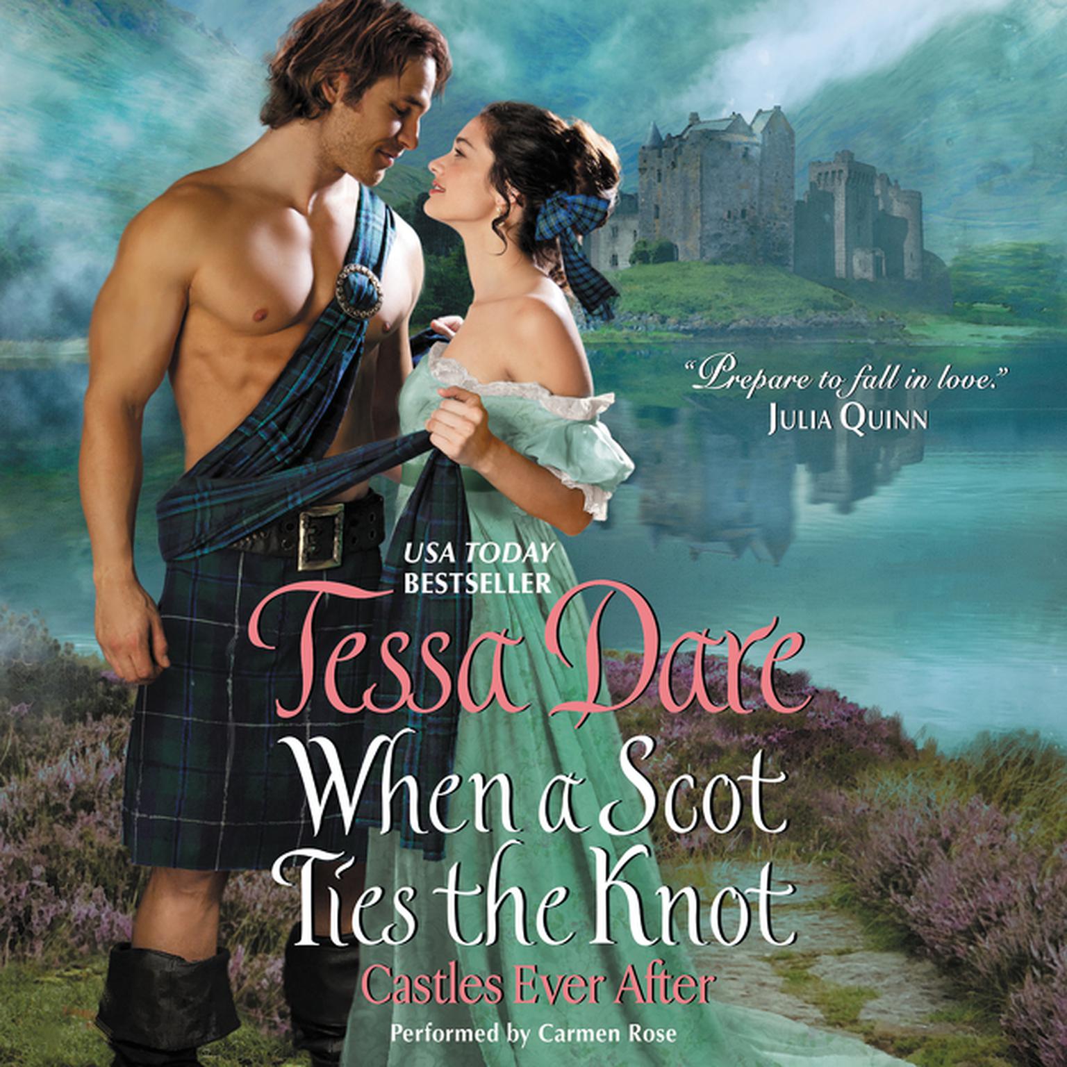 Tessa Dare: When a Scot Ties the Knot (AudiobookFormat, 2015, HarperCollins Publishers and Blackstone Audio, Harpercollins)