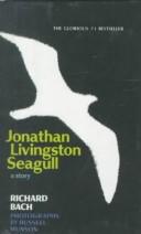 Richard Bach: Jonathan Livingston Seagull (Hardcover, 1999, Rebound by Sagebrush)