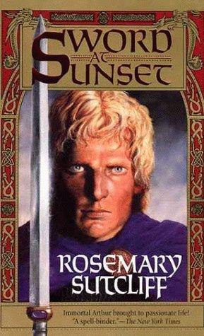 Rosemary Sutcliff: Sword At Sunset (Paperback, 1987, Tor Books)