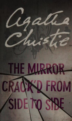 Agatha Christie: The Mirror Crack'd from Side to Side (2016, HarperCollins Publishers)