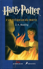 J. K. Rowling: Harry Potter e as reliquias da morte (Hardcover, Galician language, 2008, Editorial Galaxia - salamandra)