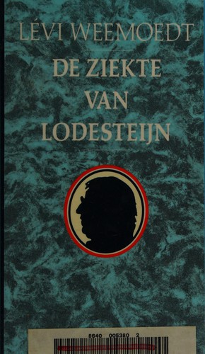Lévy Weemoedt: De ziekte van Lodesteijn (Dutch language, 1986, Contact)