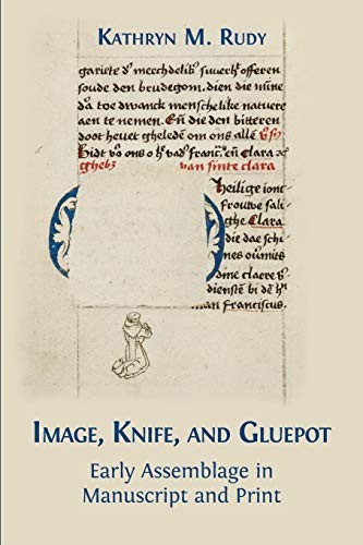 Kathryn M. Rudy: Image, Knife, and Gluepot (Paperback, 2019, Open Book Publishers)