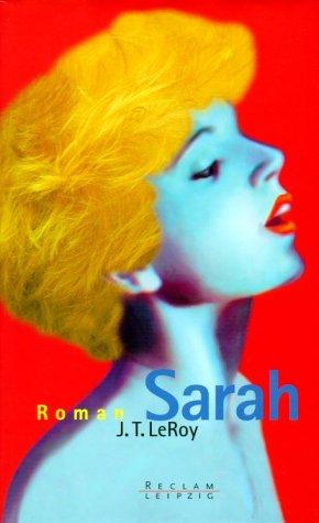 JT LeRoy: Sarah (Hardcover, German language, 2001, Reclam, Leipzig)