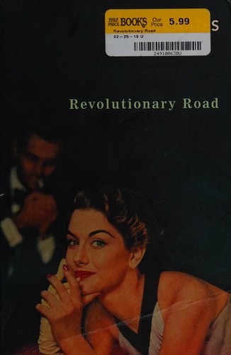 Richard Yates: Revolutionary Road (2008, Penguin Random House)