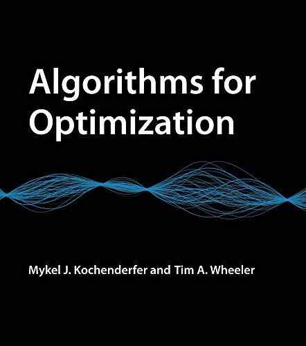 Algorithms for Optimization (Hardcover, 2019, The MIT Press)