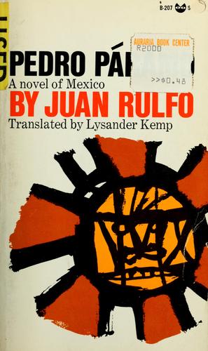 Juan Rulfo: Pedro Páramo. (1959, Grove Press)