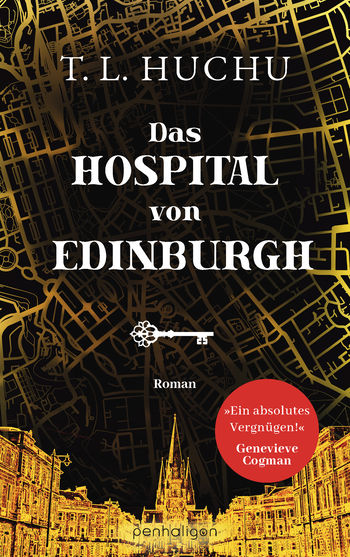 T.L. Huchu: Das Hospital von Edinburgh (Paperback, German language, 2022, penhaligon)