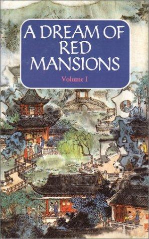 Xueqin Cao: A Dream of Red Mansions (1995, Foreign Languages Press)