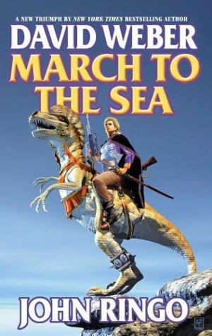 John Ringo, David Weber: March to the Sea (March Upcountry) (Paperback, 2002, Baen)