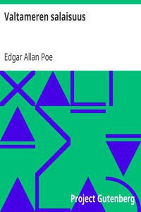 Edgar Allan Poe: The Narrative of Arthur Gordon Pym (Finnish language, 2016, Project Gutenberg)